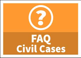 Civil Law Frequently Asked Questions
